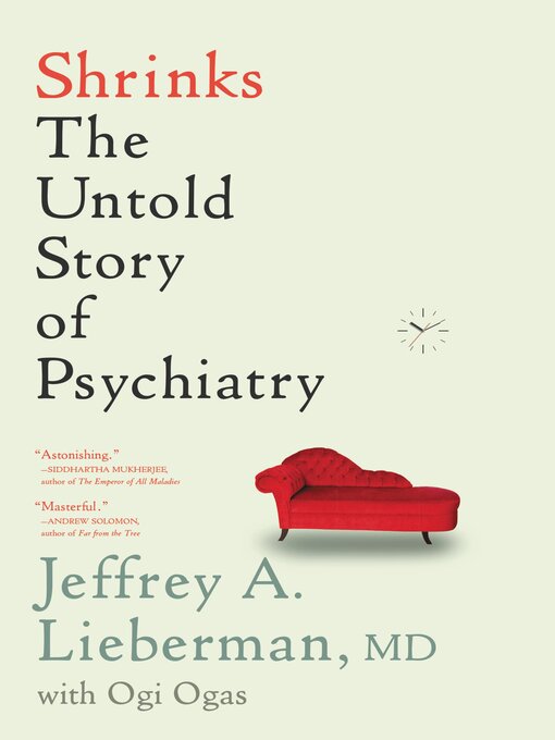 Title details for Shrinks by Jeffrey A. Lieberman - Available